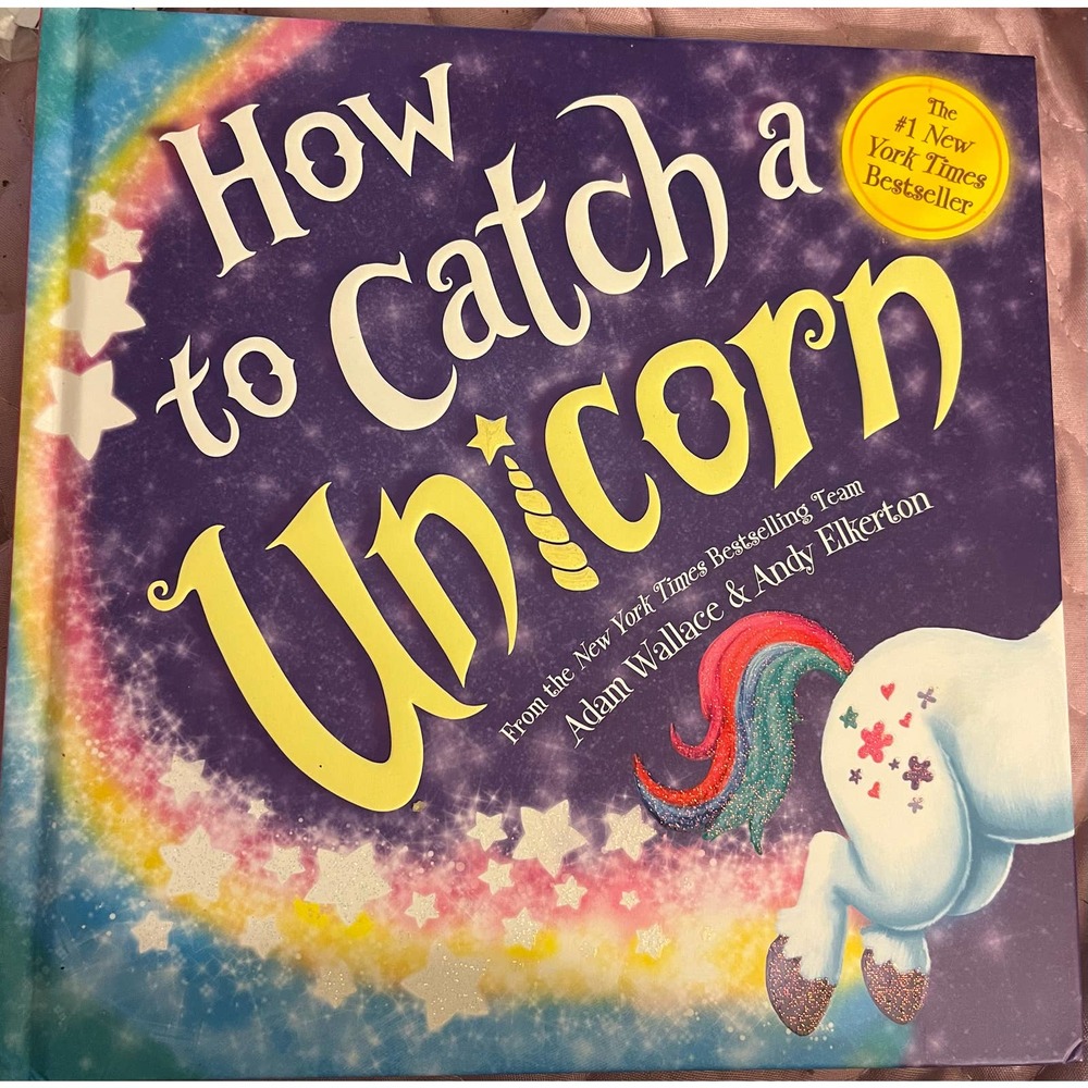 How to Catch a Unicorn